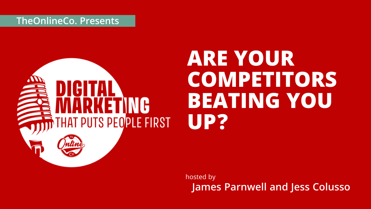 Are Your Competitors Beating You?